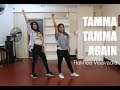 Tamma tamma again  badhrinath ki dulhania  rakhee visavadia choreography