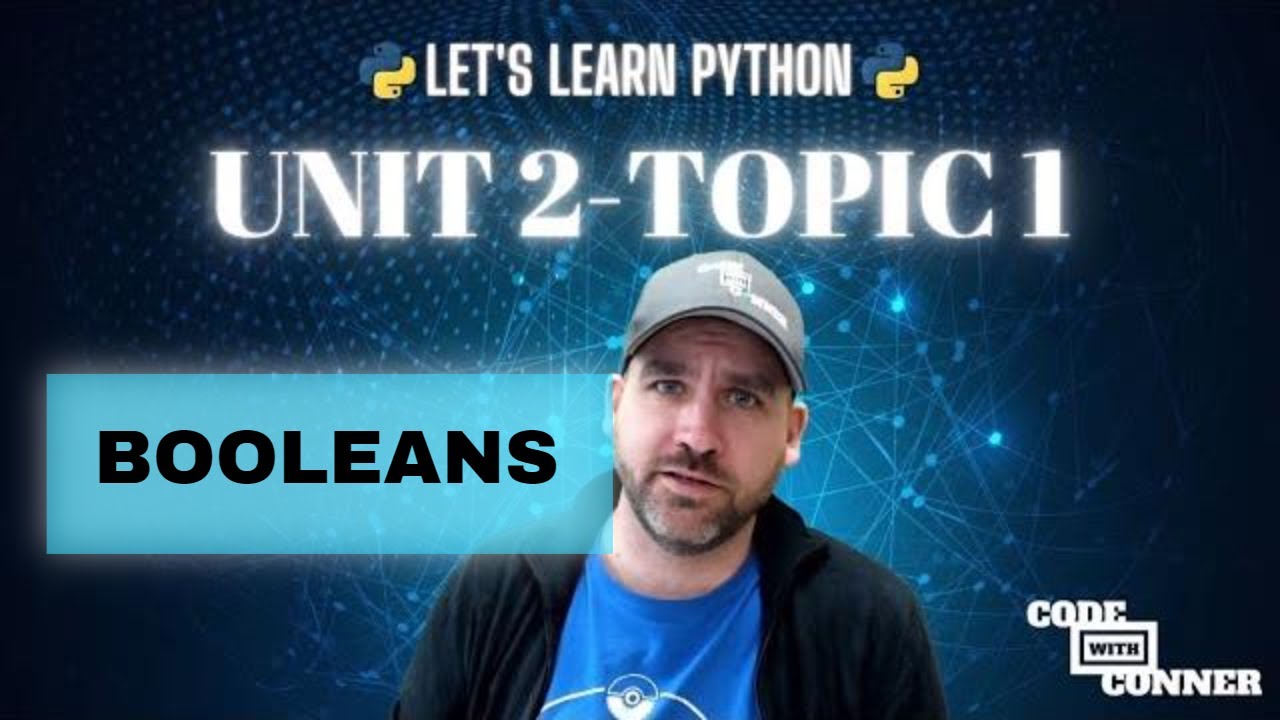 Let's Learn Python - Booleans, Conditional and Logical Operators - Unit ...