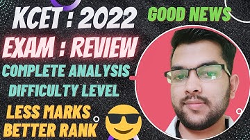 KCET 2022 Exam analysis | Complete review  | Difficulty level All Subject | Marks vs rank vs college