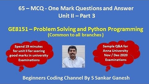 Python MCQ | Multiple Choice Question and Answer | GE8151 - PSPP | Unit 2 - Part 3 | Tamil | 65