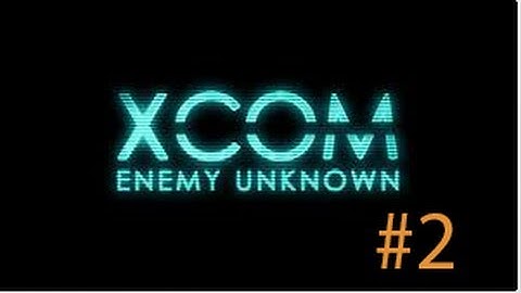 XCOM: Enemy Unknown #2- A UFO Bites the Dust