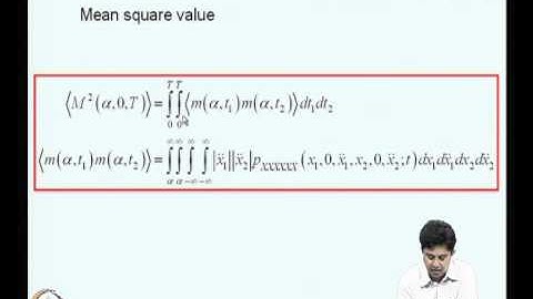 Mod-05 Lec-18 Failure of randomly vibrating systems-2