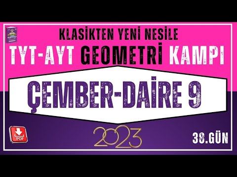 TYT AYT Geometri | Çember  9 | 2023 TYT AYT Geometri Kampı | 38. Gün | Yeni Nesil Geometri
