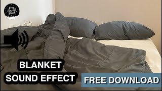 Download Lagu Blanket Sound Effect MP3