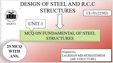 mcq on design of steel and R.C.C structures unit-1||mcq on fundamental of steel structures||22502