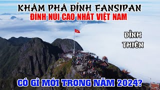 Khám Phá Đỉnh Fansipan - Sapa, Đỉnh Núi Cao Nhất Việt Nam, Có Gì Mới Trong Năm 2024?