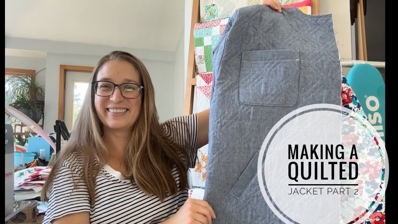 Making a Quilted Jacket- Part 2, Know Me Patterns ME2057, Quilted
