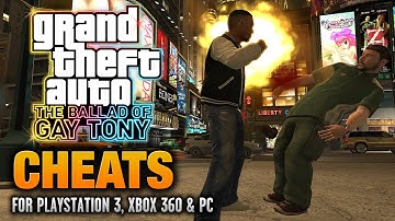 GTA: The Ballad of Gay Tony Cheats