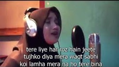 Tum Hi Ho Cover ~ Nuraeni Sehati  Video Lirik  - Durasi: 4:27. 