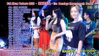 FULL ALBUM TERBARU 2023 - MAHESTA  LIVE DONOLOYO KARANGTENGAH DEMAK - COUNSTITY AUDIO