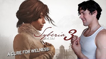 A CURE FOR WELNESS! - Syberia 3 (Full Game Walkthrough) #1