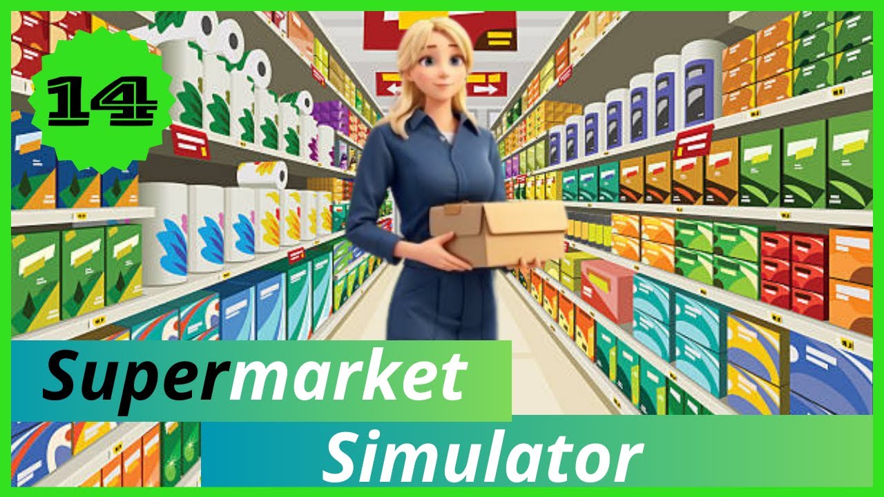 🛒 SuperMarket Simulator ☕ #14 Crece el Super, compro una nueva Licencia ...