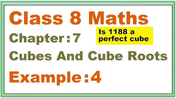 EXAMPLE (4) Chapter:7 Cubes And Cube Roots | Ncert Maths Class 8 | Cbse