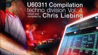 Chris Liebing – U60311 Compilation Techno Division Vol. 4 (CD 2, 2004)