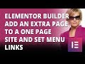 Elementor Builder Add An Extra Page To One Page Site And Set Menu Links