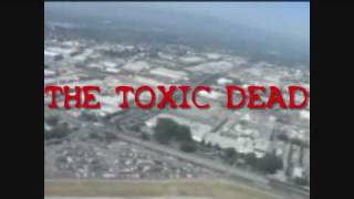 The Toxic Dead Trailer