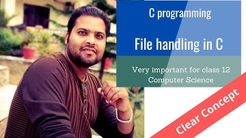 File handling in C (Very important for class 12 Computer Science)