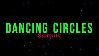 Sampha - Dancing Circles (Lyrics)