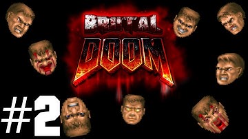 Brutal Doom Gameplay /w Secrets - Knee Deep in the Dead Level 2