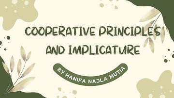 Cooperative Principle & Implicature