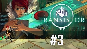 Transistor #3 - Sparkling Mother Load of Vengeance