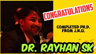 Ph.D Viva || Congratulations to Rayhan || Completed Ph.D from JNU