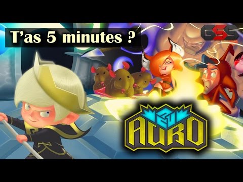 Auro : A Monster-Bumping Adventure - [T'as 5 minutes ?]