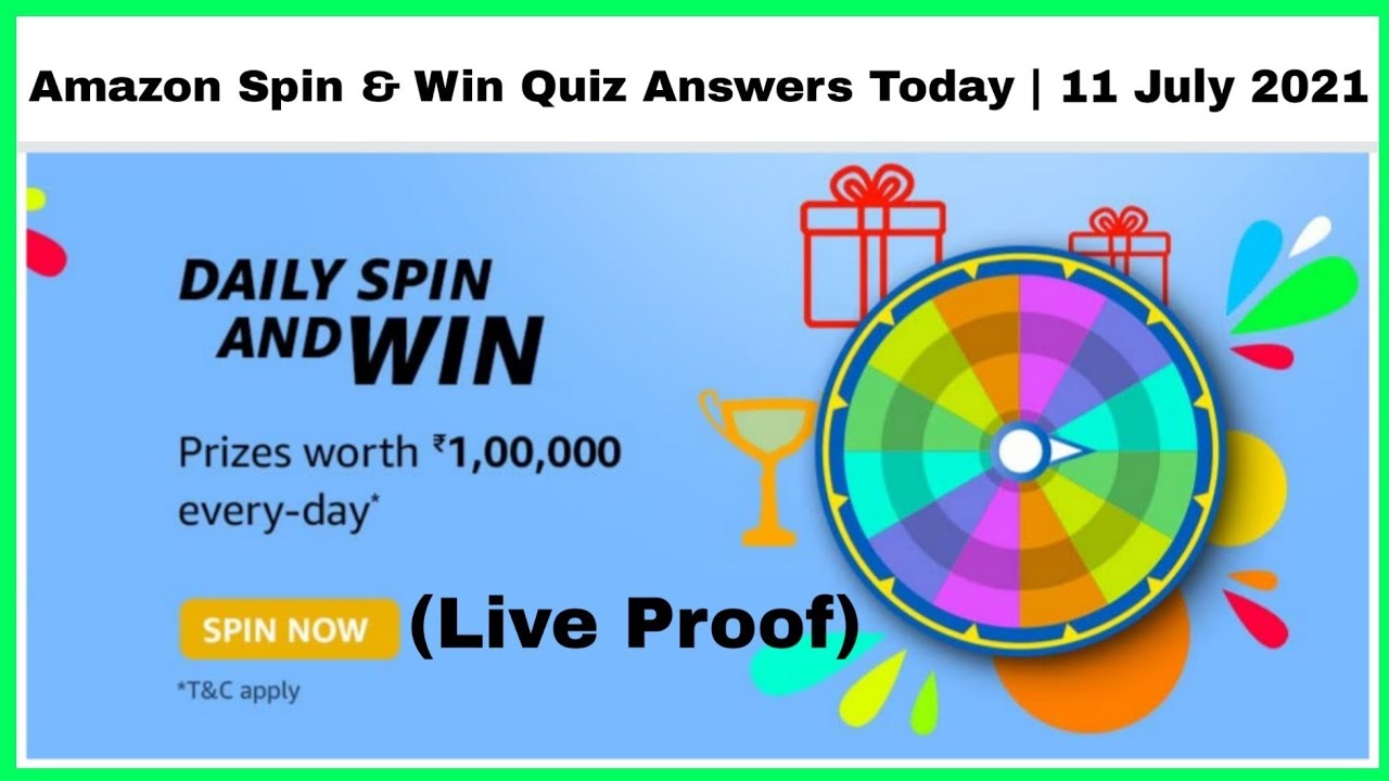 Amazon Spin And Win Quiz Answers Today | Win ₹30,000/- Amazon Pay Balance | 11 July 2021