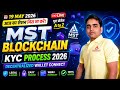 MST Blockchain KYC Kaise Kare? | Full Process 2026 :KYC PROCESS 2026EASY & LEGAL WEB3 WALLET