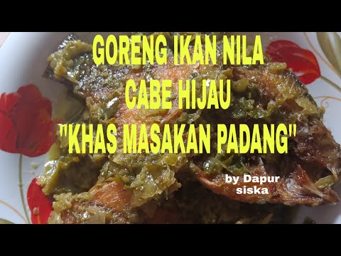 ikan-nila-goreng-cabe-hijau'khas-masakan-padang'