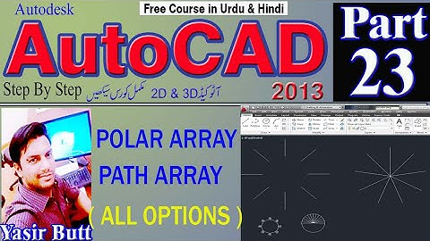 AUTOCAD |23 POLAR & PATH ARRAY command in Autocad in Urdu/Hindi |PART 23| CAD TUTORIALS