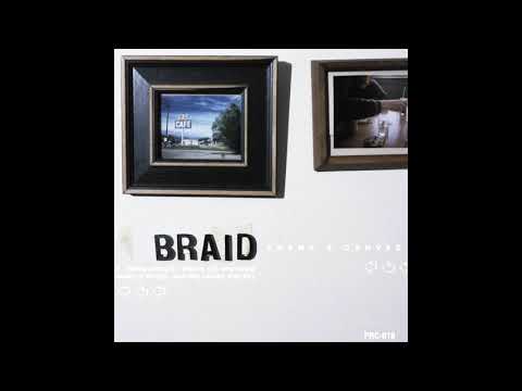 Braid - Never Will Come For Us