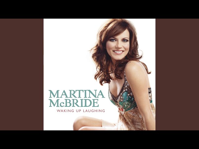 Martina McBride - How I Feel