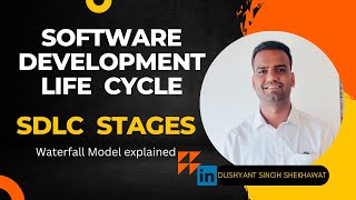Software Development Life Cycle (SDLC) - A Comprehensive Overview of SDLC stages | Waterfall Model