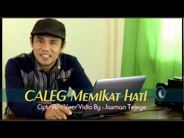 Lagu CALEG MEMIKAT HATI class=