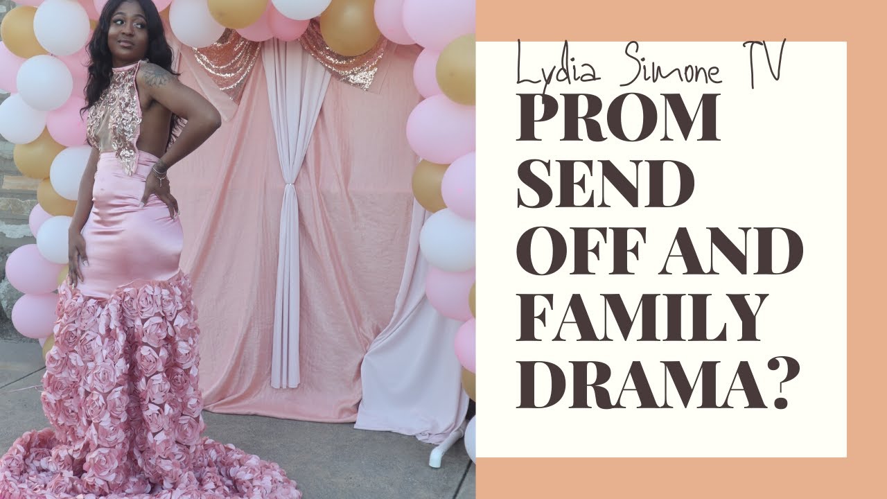 PROM SEND OFF AND FAMILY DRAMA?! LIFE WITH LYDIA YouTube