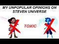 my unpopular opinions on steven universe