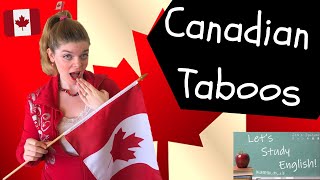 24 Canadian Taboos: Avoid Making These Mistakes in Canada! How to be Polite in Canada 🇨🇦