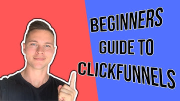 What Is a Click Funnel? A Beginners Guide To Clickfunnels