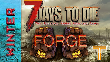 7 Days To Die Alpha 15 Tutorial - How to pick up a forge in the shortest period of time