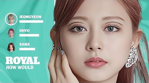 How Would TWICE Sing Royal ( by IVE ) ? | LINE Distribuition