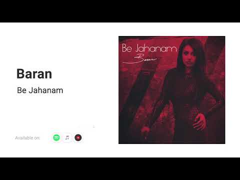 Baran - Be Jahanam