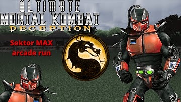 Ultimate Mortal Kombat Deception Sektor MAX arcade run