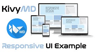 KivyMD. A simple example of an responsive UI