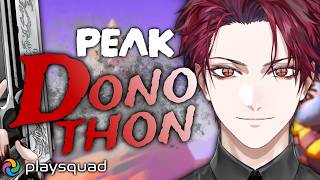 【PEAK DONOTHON】BEING BULLIED FOR CONTENT【PLAYSQUAD】