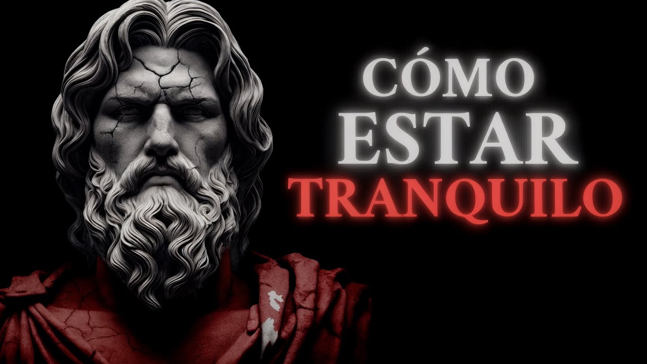 El SECRETO para NO VOLVER a PERDER la CALMA, con NADA ni con NADIE | Estoicismo