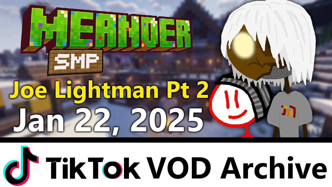 [VOD] MeanderSMP: Joe Lightman Part 2 (Jan 22, 2025) - YouTube