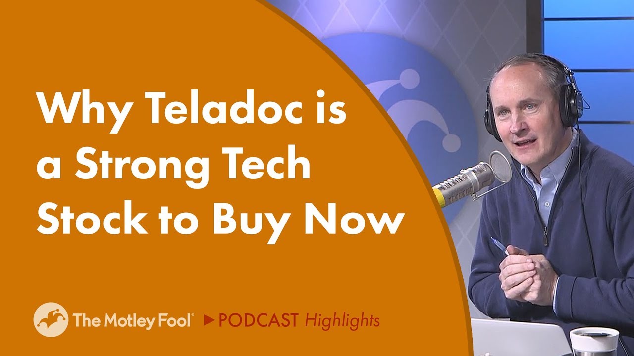 Why Teladoc is a Strong Tech Stock to Buy Now