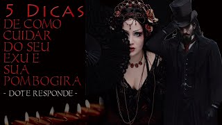 5 DICAS PARA CULTUAR EXUS E POMBOGIRAS - Doté Responde #12