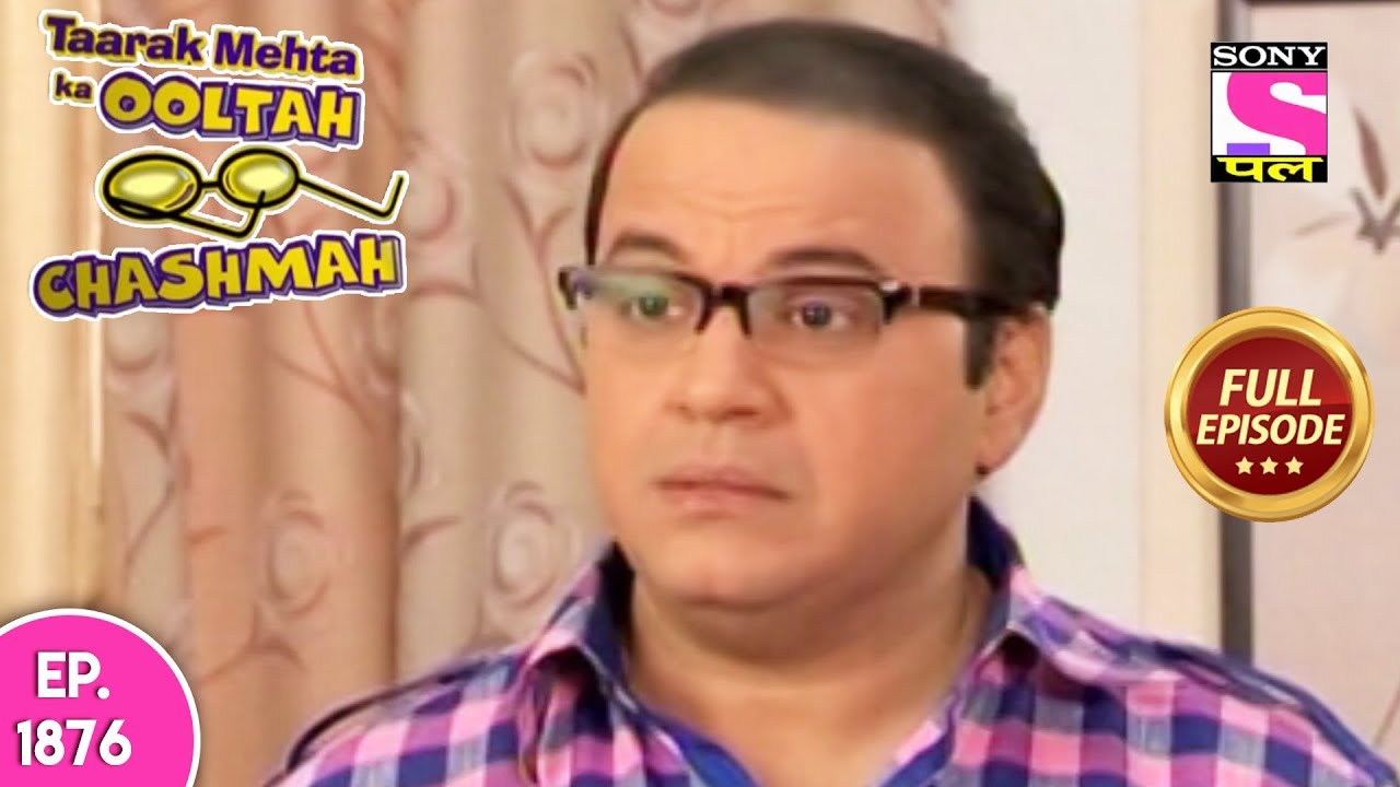 Taarak Mehta Ka Ooltah Chashmah - Full Episode 1876 - 06th February, 2019 tarak mehta ka oolta chasma tarak wala